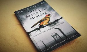 man's search for meaning by Viktor Frankl